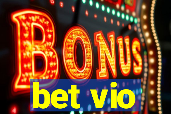 bet vio